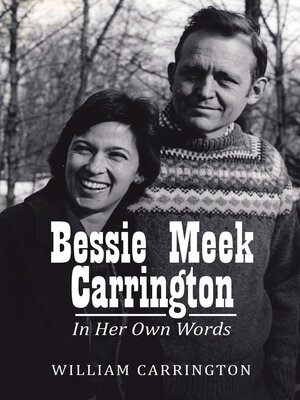 cover image of Bessie Meek Carrington
